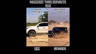 Fortuner 🆚 Thar #viral 💯#trending 🔥#attitude 😈#thar 💪#fortuner 💪#power #automobile #ytshorts 🇮🇳