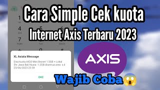 Cara Cek Kuota Axis Aigo Lewat Kode Deal Paling Praktis Terbaru 2023