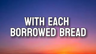 WITH EACH BORROWED BREATH | Lyrics