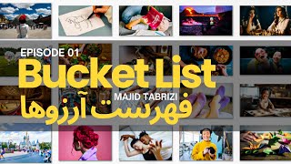 Bucket List لیست آرزوها