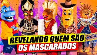 💥 REVELANDO QUEM SÃO OS MASCARADOS DO THE MASKED SINGER BRASIL 2023