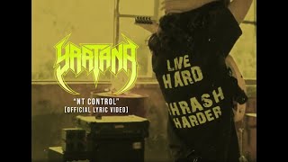 Yaatana - "NT Control" (OFFICIAL lyric video)