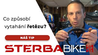 Proč se řetěz vytahá? Jak s tím naložit?