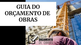 GUIA DO ORÇAMENTO DE OBRAS COM ENGENHEIRO PAULO ANDRADE