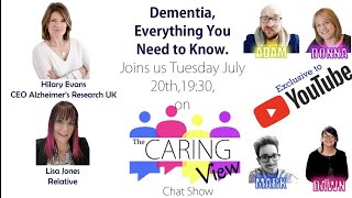 The Caring View Episode 15 - Dementia