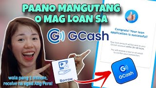 PAANO MANGUTANG O MAG LOAN SA GCASH 2024 || PAANO UMUTANG GAMIT LANG ANG GCASH MO!