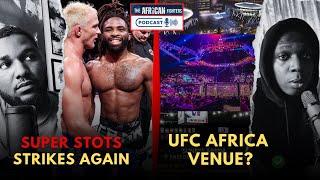 Raufeon Super Stots Beats Danny Sabatello Again | UFC Africa Venue Considerations | Ep 27 |