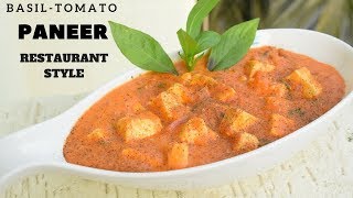 Basil Tomato Paneer Recipe | How to Make Basil Paneer - Restaurant Style