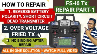 HOW TO REPAIR SHORT CIRCUIT  FLYSKY FS-i6 TRANSMITTER ,  100% working .PART-1