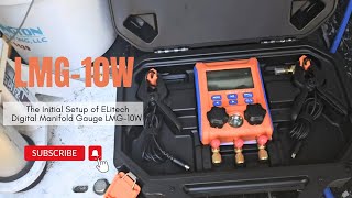 The Initial Setup of Elitech Digital Manifold Gauge LMG-10W