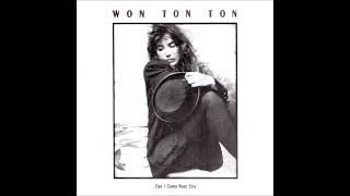 Won Ton Ton - Can I come near you (HQ)