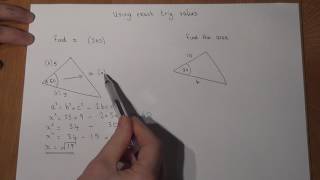 Sine and Cosine exact values: cosine rule and area 1/2absinC