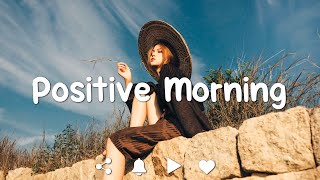 [Playlist] Positive Morning 🌻 Pop songs make your Autumn happier