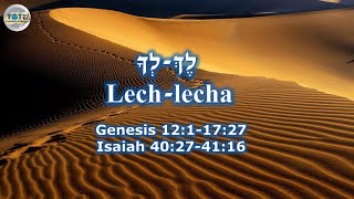 Lech Lecha | "Go For Yourself" Torah Portion