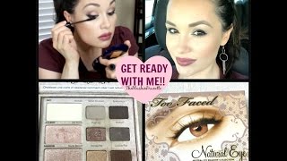 GRWM 💗 TOO FACED NATURAL EYES PALETTE 💗 MUSIC PROVIDED BY BRAD PASSONS