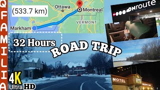 Markham (Ontario) to Montreal (Quebec) Road Trip | 32 Hours Trip to Montreal | Long Drive in Canada