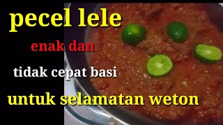 Masak pecel lele untuk selamatan weton