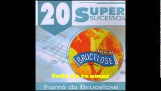 Brucelose - Sede de te amar