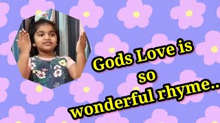 Gods love is so wonderful #godsloverhyme #godslovewithlyrics #godslovewithactions #prepsec