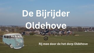 De Bijrijder is in het dorp Oldehove