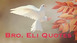 BRO. ELI QUOTES #2 | Bro Eli Soriano Quotes INSPIRING Quotes |MOTIVATIONAL Quotes | ENLIGHTENING