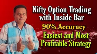 Nifty Option Trading with Inside Bar l 90% Accuracy l