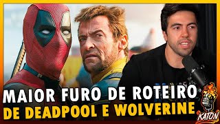 MAIOR FURO DE ROTEIRO DE DEADPOOL E WOLVERINE  - Katon Podcast