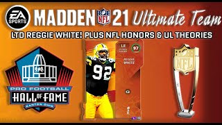 LTD Reggie White! PLUS NFL Honors And Ultimate Legends Theories For Madden 21!