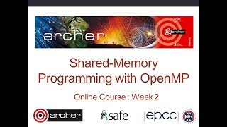 Shared-memory Programming with OpenMP - Week 2 - Online course 2019