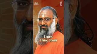 Listen, Think and Speak | Swami Chidrupananda | #Listen #Think #Speak