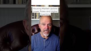 Housing Market Update: Rates are lower! #realestate #mortgage #homebuyer