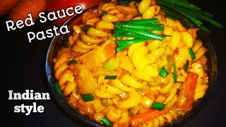 Indian style vegetable Pasta | creamy red sauce pasta | quick and easy pasta recipe |