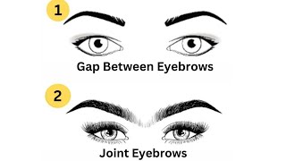 Personality Test:  Your Eyebrows Reveal Your Hidden Personality Traits