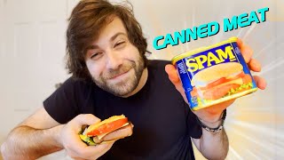 Gamer Eats too much canned meat...