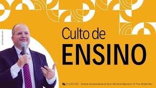 CULTO DE ENSINO - CADEVRE  - 26/11/2024