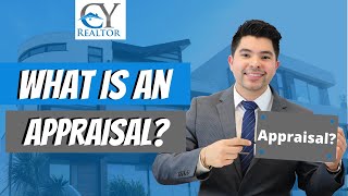 What is an Appraisal?