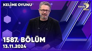 Kelime Oyunu 1587. Bölüm | 13 Kasım 2024