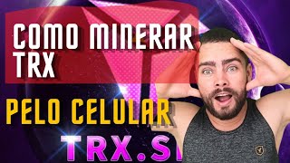 COMO MINERAR Criptomoedas no CELULAR - TRX token