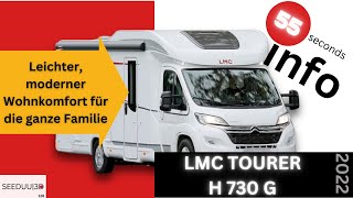 LMC TOURER H 730 G | Leichter, moderner Wohnkomfort für die ganze Familie #SEEDUU