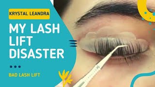 My Lash Lift Disaster...