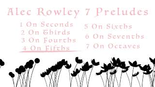 Alec Rowley 7 Preludes