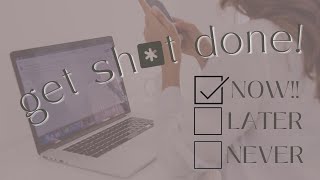 ⏳ STOP Procrastinating and Get Sh*t Done | Productivity ✨