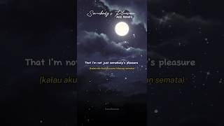 Somebody's Pleasure - Aziz Hendra| lyric video