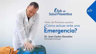 ¿Cómo actuar ante una emergencia?