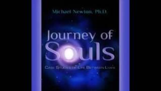 Journey of Souls Case Studies of Life Between Lives (Unabridged) - PART 1 - Audiobook