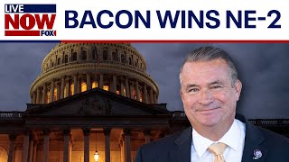 Balance of power: Republican Don Bacon wins reelection in NE-2 | LiveNOW from FOX