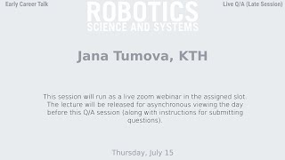 RSS'21, Early Career Q/A (Second): Jana Tumova, KTH