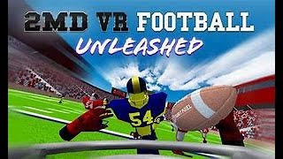 2MD VR Football Unleashed