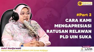 [Podcast 2M] Dinamika Tim Ahli dan Relawan PLD dalam mengawal Inklusifitas Kampus UIN Sunan Kalijaga