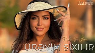 Vefa Serifova - Ureyim Sixilir 2024 ( Remix Dizel Music )